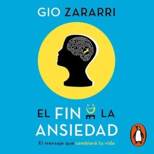 El fin fe la ansiedad - libo